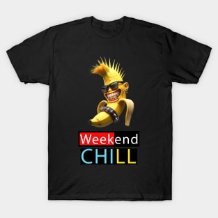 Weekend chill T-Shirt